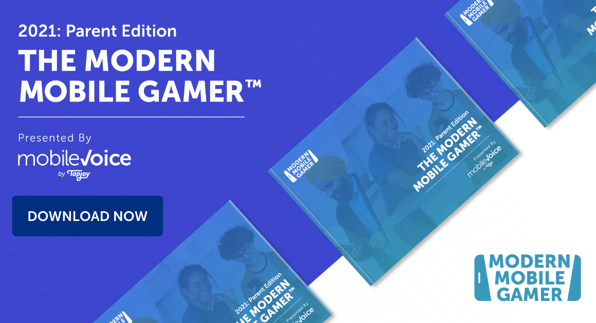 Modern Mobile Gamer™ 2021: Parents Edition