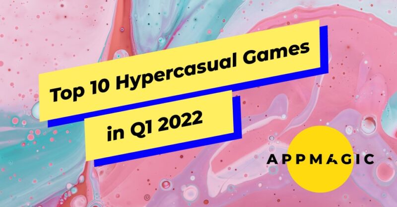 best hypercasual 2022 report appmagic