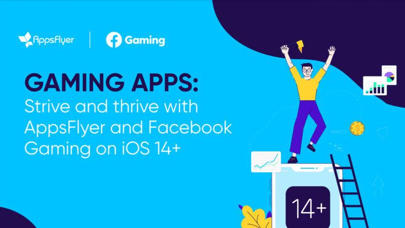 Apssflyer and Facebook Gaming ios 14+ report banner