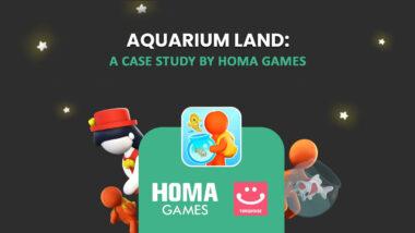 Homa Games Aquarium Land case study